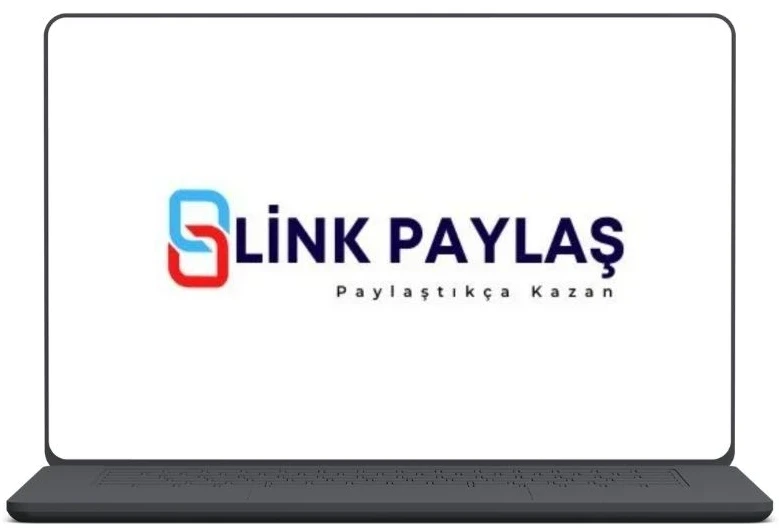LİNK PAYLAŞ